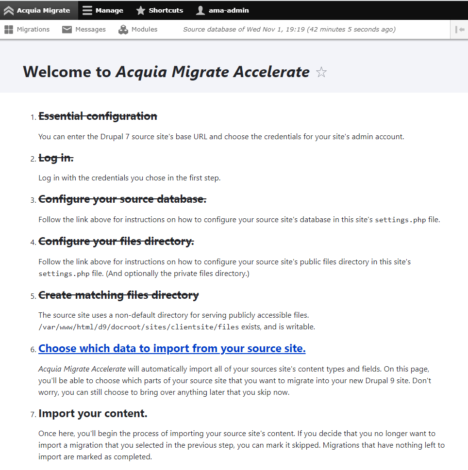 Acquia Migrate: Accelerate (AM) Choose which data to import from your source site! 
